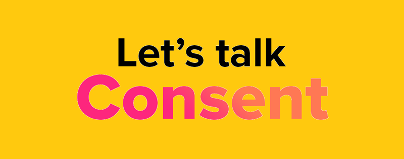 The Consent Conversation: How to Make It Sexy